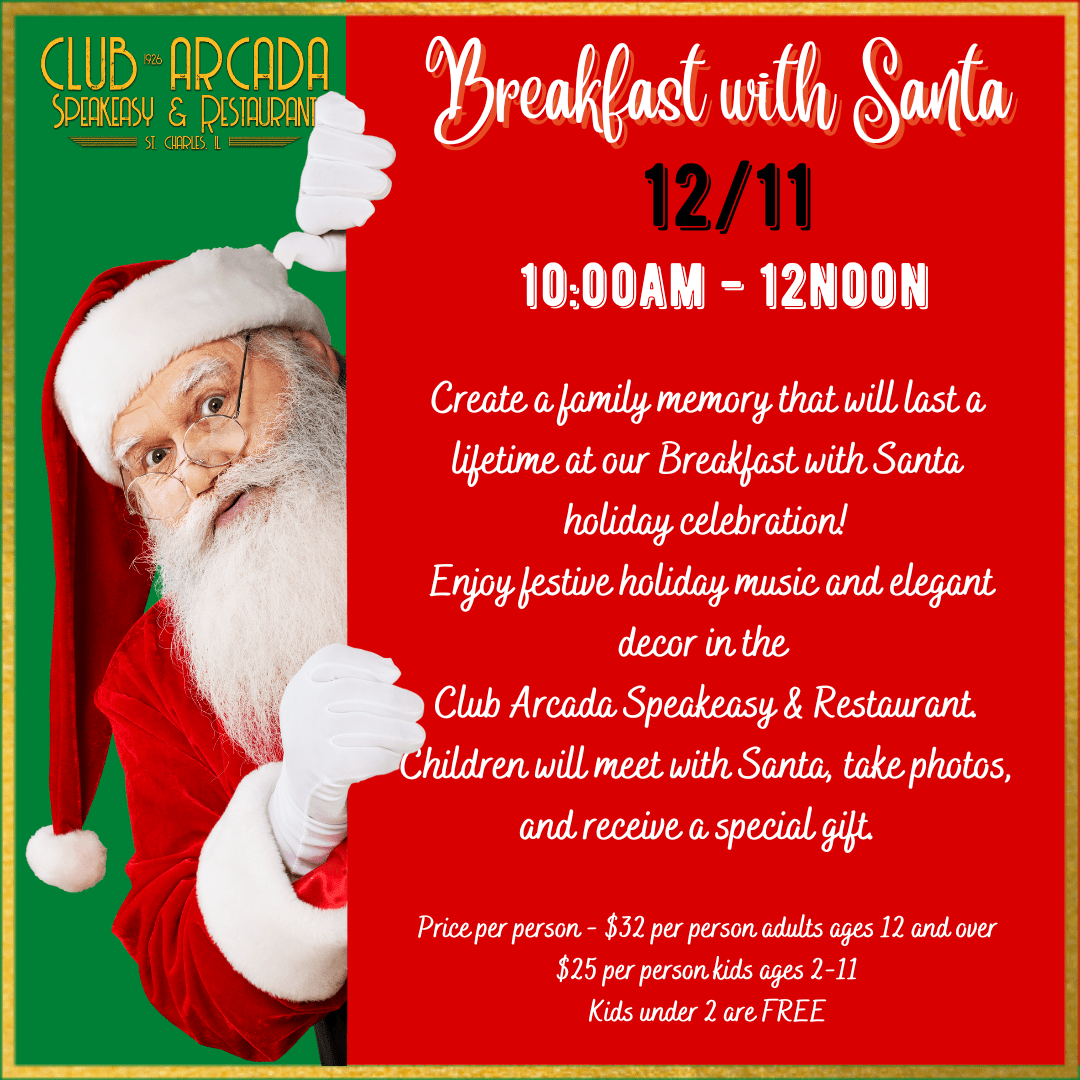 Breakfast With Santa Club Arcada Speakeasy Restaurant